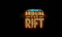 Arcane - Il primo episodio di 'Bridging The Rift' è ora disponibile