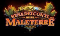 Hearthstone - L’espansione Resa dei Conti nelle Maleterre è disponibile ora