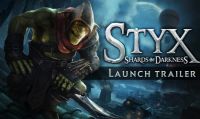 Styx: Shards of Darkness è in arrivo: godetevi il trailer di lancio