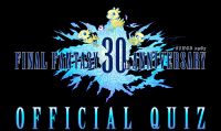 Mettiti alla prova con il quiz ufficiale del 30° anniversario di Final Fantasy