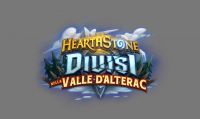 Hearthstone - L'espansione Divisi nella Valle d'Alterac è ora disponibile