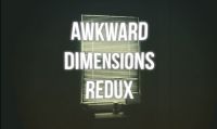'Sogni e Ansia' - Awkward Dimension Redux disponibile su Steam