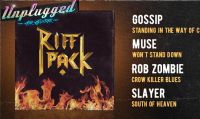 Gossip, Muse, Rob Zombie e Slayer sono i protagonisti del nuovo 'Riff Pack' di Unplugged