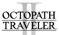 Octopath Traveler II è ora disponibile