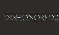 Niente gameplay reveal per Dishonored 2? Ecco perché