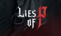 Lies of P - Ecco il trailer della GamesCom