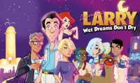 Leisure Suit Larry – Wet Dreams Don't Dry  sarà disponibile in versione fisica quest'estate